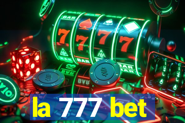 la 777 bet